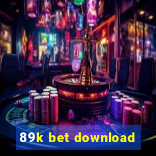 89k bet download